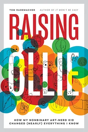If only this parents memoir of raising a nonbinary child were more so